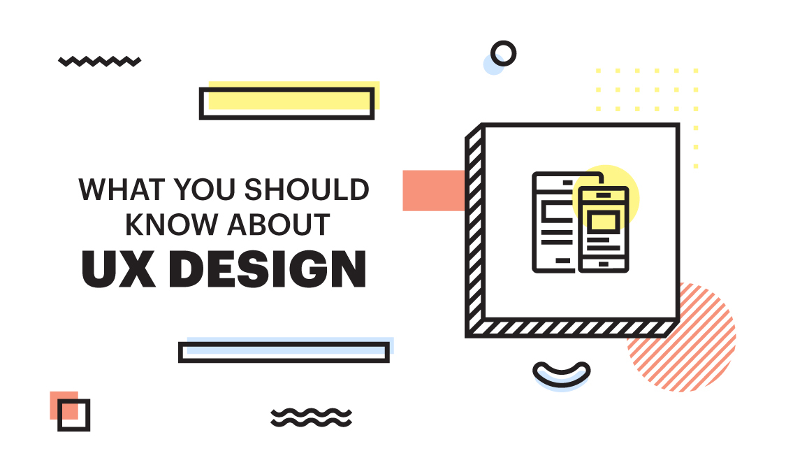 What You Should Know About UX Design - MosierData
