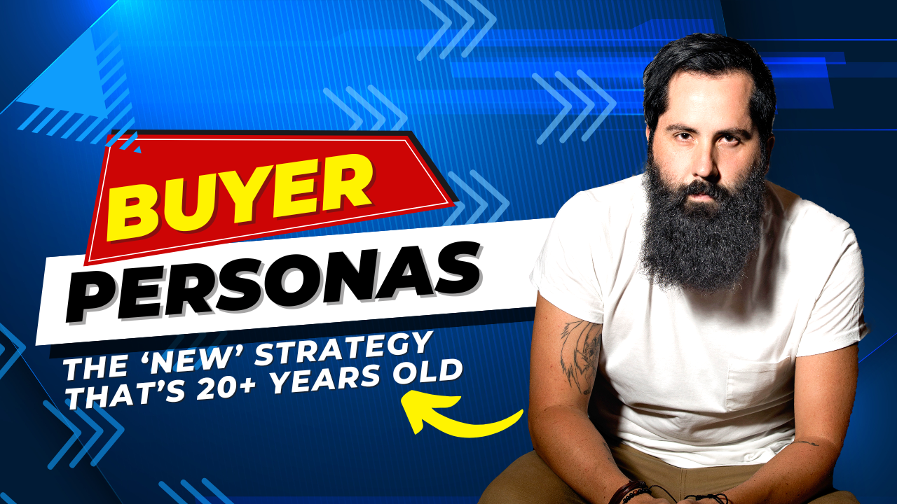 Buyer Personas: The 'new' marketing strategy that has been around longer than me